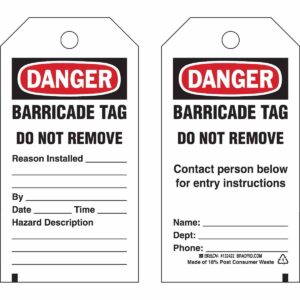 Barricade Tag- SOLD BY PACK